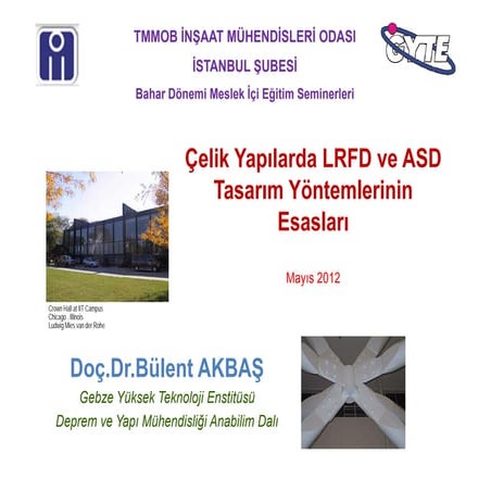 LRFD ve ASD Tasarım Yöntemlerinin Esasları