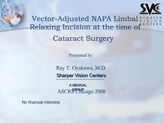 Vector-Adjusted NAPA Limbal Relaxing Incisions at the Time of Cataract Surgery