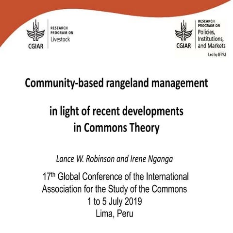 Community-based rangeland management in light of recent developmentsin Comm...