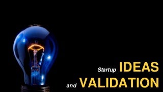 How to Brainstorm Startup Ideas -- and Know Which to Pursue