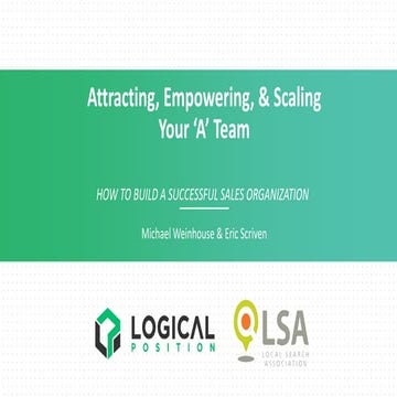 LSA19: Attracting, Empowering & Scaling Your 'A' Team