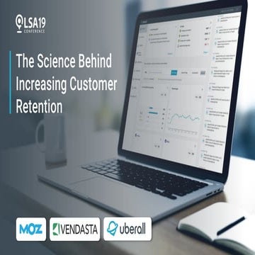 LSA19: The Science Behind Increasing Customer Retention