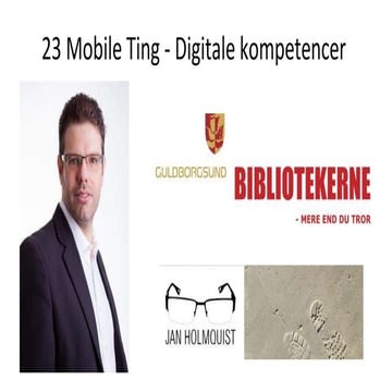 Bergen 23 mobile things and global librarianship