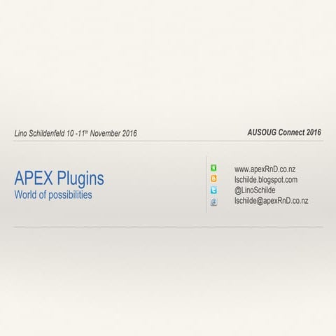 Oracle APEX plugins - AUSOUG Connect 2016 | PPT