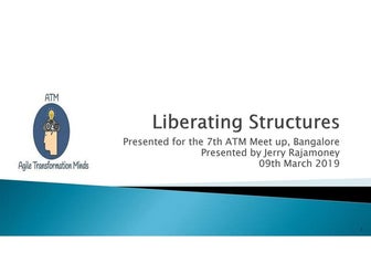 Liberating Structures – The Why, What and How about it