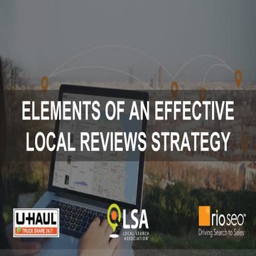 Webinar: Elements of an Effective Local Reviews Strategy