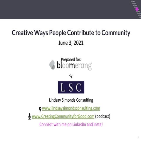 Creative Ways People Contribute to Community