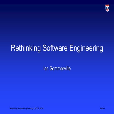 Rethinking Software Engineering