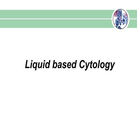 Laser scanning cytometry and liquid based cytology