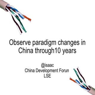 Observing Paradigm Change in China ...
