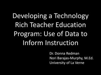 Developing a Technology Rich Teacher Education Program
