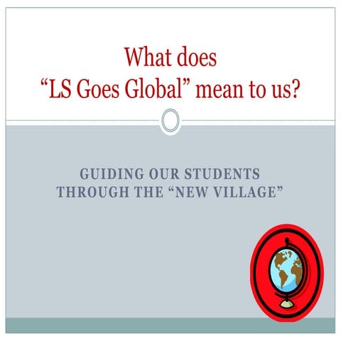 Ls goes global presentation 1