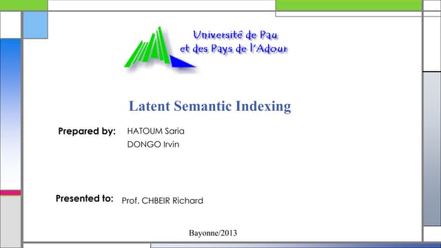 LSI latent (par HATOUM Saria et DONGO ESCALANTE Irvin Franco)