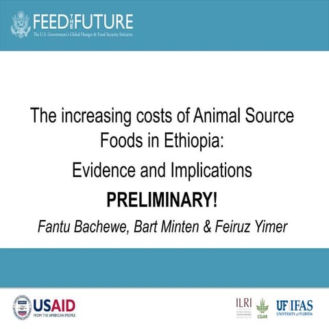 The increasing costs of Animal Source Foods in Ethiopia: Evidence and Implica...