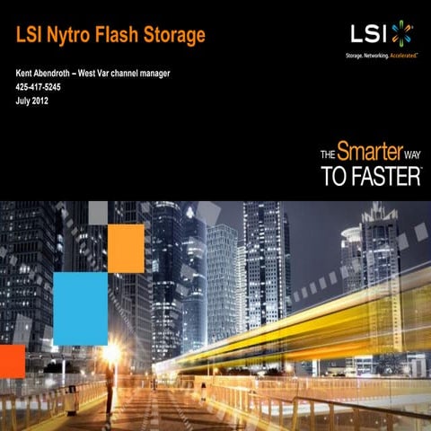 Lsi Nytro flash ssd PCIe controllers product training value proposition and k...