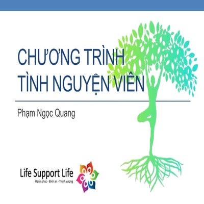 Life Support Life: Chương trình TNV