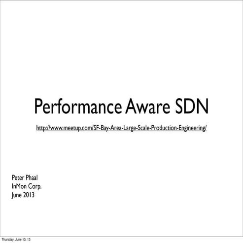 Performance Aware SDN, LSPE talk