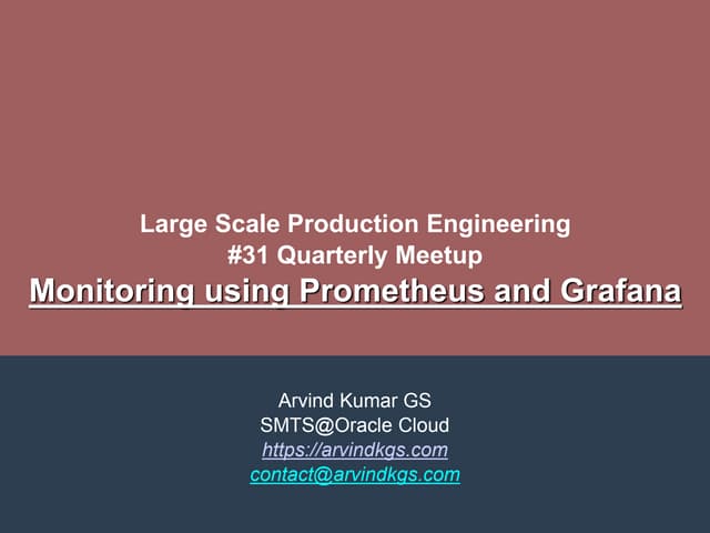 Monitoring using Prometheus and Grafana