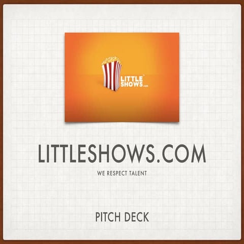 LittleShows Pitch 