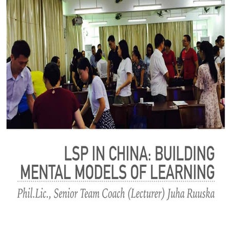 Lego© Serious Play© in China: Building Mental Models of Learning