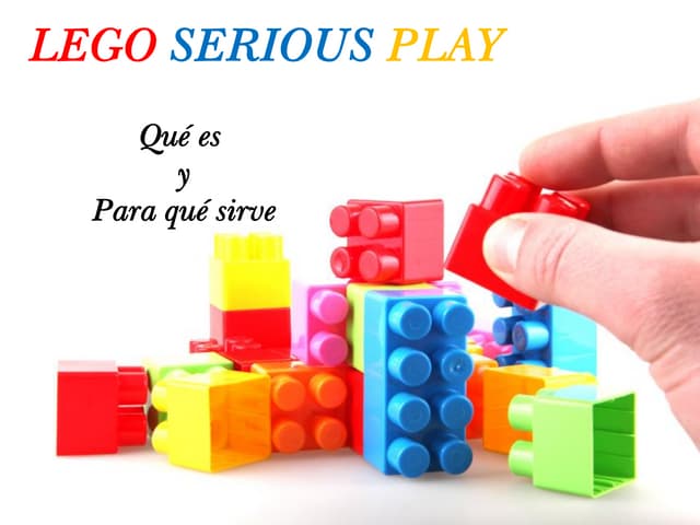 Lego Serious Play: ¿Qué es y para q...