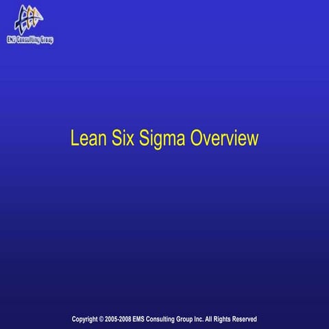 Lean Manufacturing and Lean Six Sigma