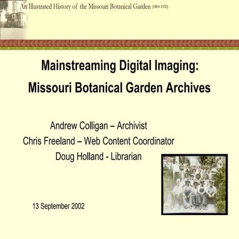 Mainstreaming Digital Imaging: Missouri Botanical Garden Archives 