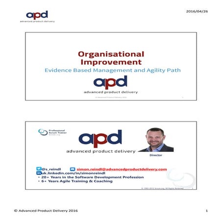 Evidence Based Management and Organisational Change