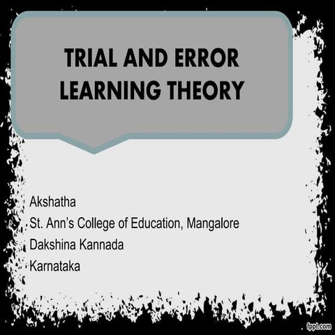 TRAIL AND ERROR LEARNING THEORY