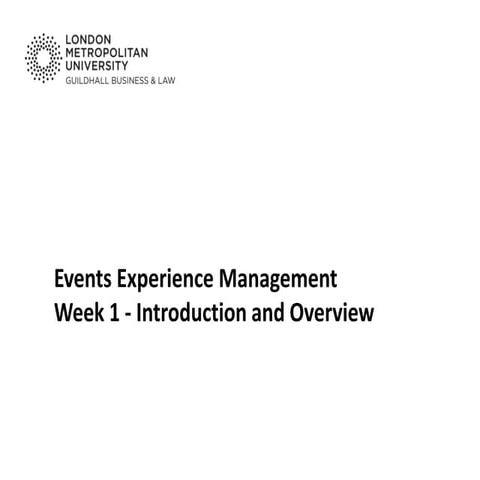 LT7068 Event Experience Management - Week 1