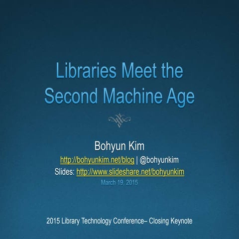 Libraries Meet the Second Machine Age