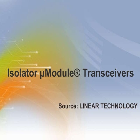 Isolator µModule® Transceivers