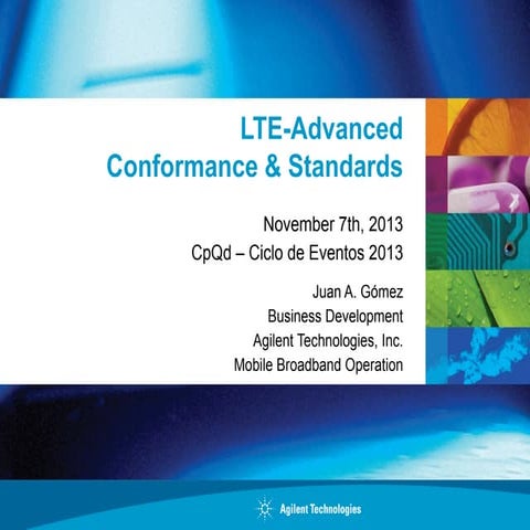 Lte advanced conformance & standards