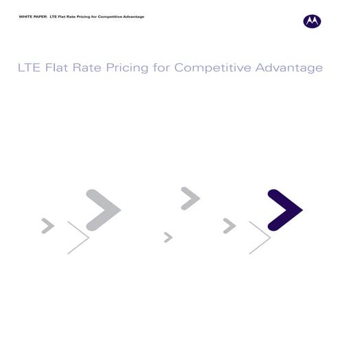 LTE Flat Rate Pricing for Competitve Advantage