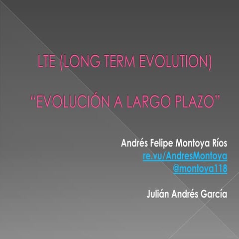 LTE (Long Term Evolution)