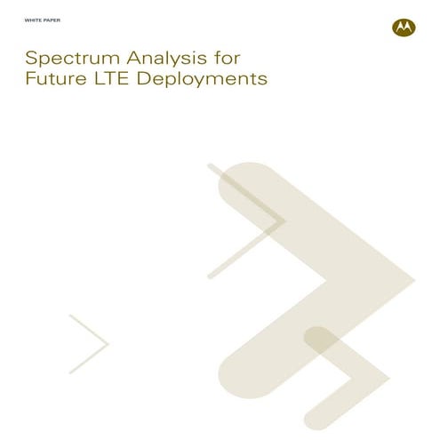 Spectrum Analysis for Future LTE Deployments