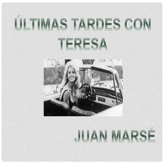 úLtimas tardes con teresa