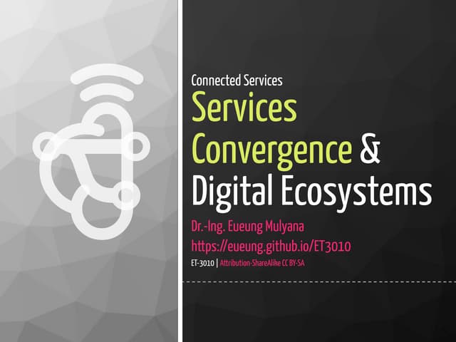 Services Convergence - Connected Services and Cloud Computing
