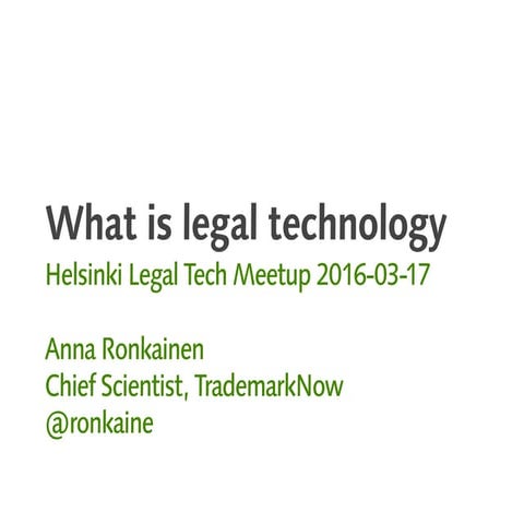What is legal technology?