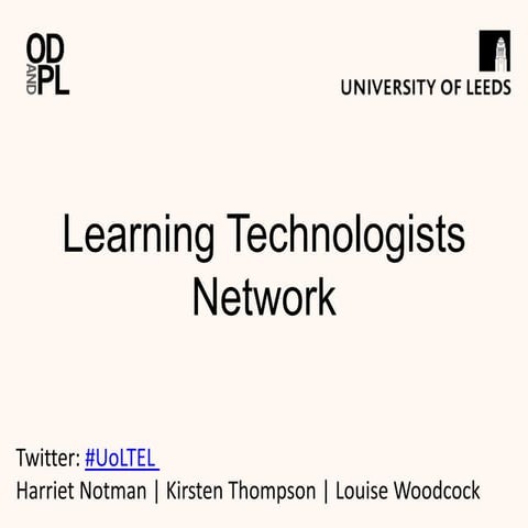 Learning Technologists' Network Re-launch Nov 2019
