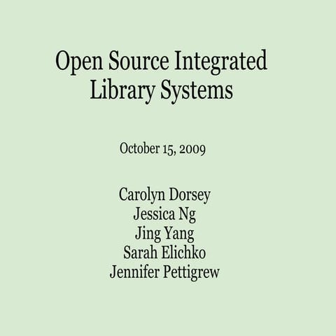 LTR: Open Source Integrated Library Systems