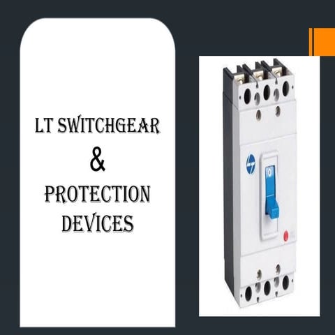 LT SWITCHGEARS AND PROTECTION DEVICES.pptx
