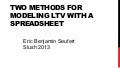 Two Methods for Modeling LTV with a Spreadsheet