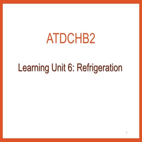 LU5 - Refrigeration.pptx