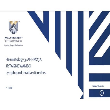 LU9.pdf Haematology Lymphoproliferative disorders | PPT