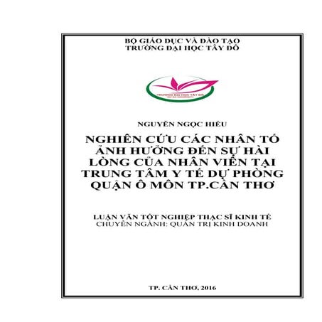 Luận văn: Nhân tố ảnh hưởng đến sự hài lòng của nhân viên y tế