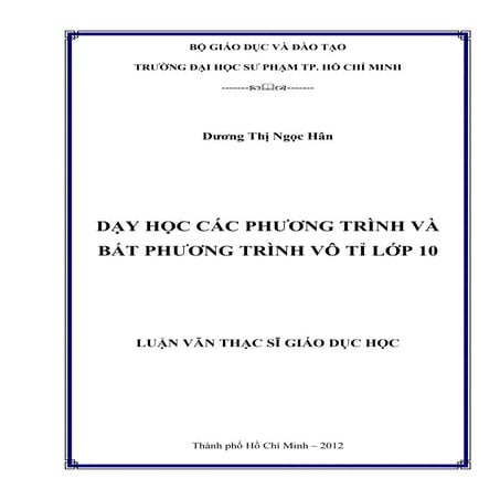 Luận văn: Dạy các phương trình và bất phương trình vô tỉ lớp 10
