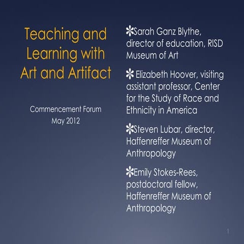 Presentation on Haffenreffer Museum at Brown Commencement Forum May 2012