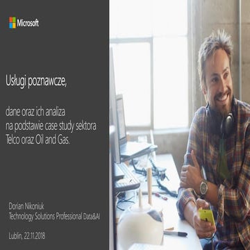infoShare AI Roadshow 2018 - Dorian Nikoniuk (Microsoft) - Usługi poznawcze, ...