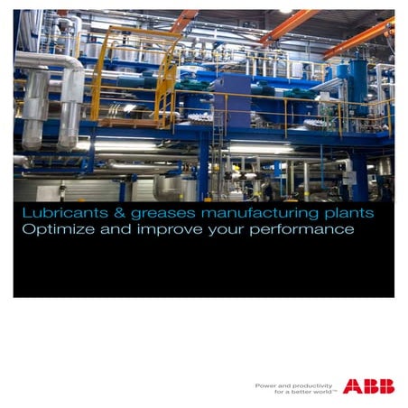 Lubricants and Greases Manufacturing Plants